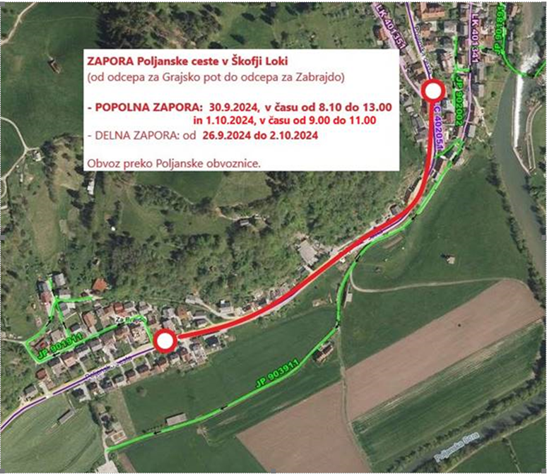 Obveščamo vas o kratkotrajni popolni in dolgotrajni delni zapori prometa na Poljanski cesti v Škofji Loki, od odcepa Grajske poti (Poljanska cesta 18) do odcepa za Zabrajdo (Poljanska cesta 40), zaradi asfaltiranja: 